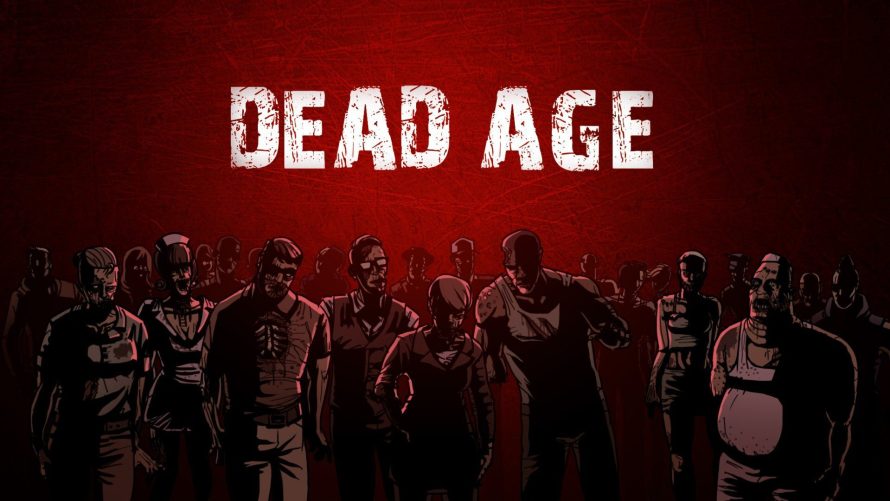 GAMEPLAY | Dead Age : découvrez les 40 premières minutes du jeu