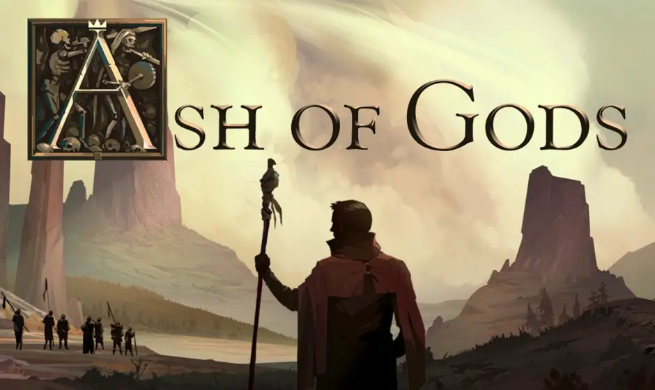 TEST | Ash of Gods: Redemption - Un Banner Saga-like ou bien plus ?