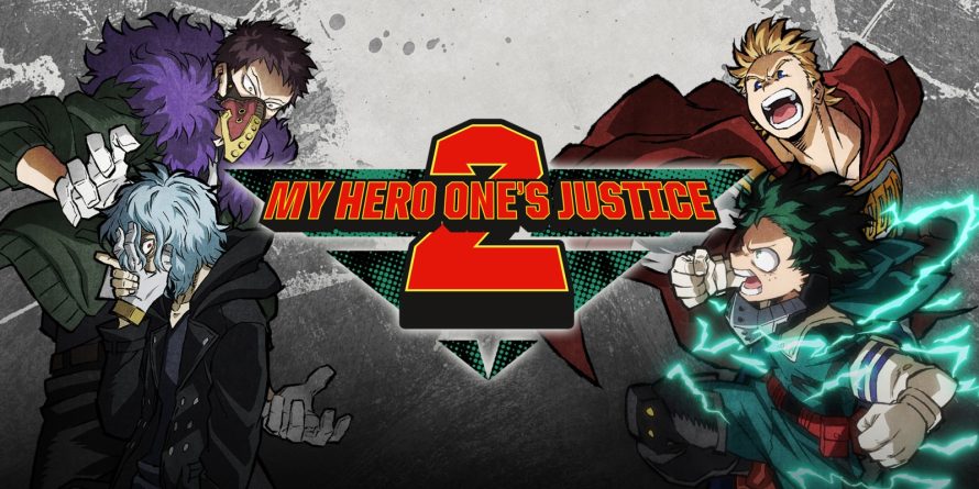 TEST | My Hero One’s Justice 2 – Alors, plus Ultra ou plus Plat ?