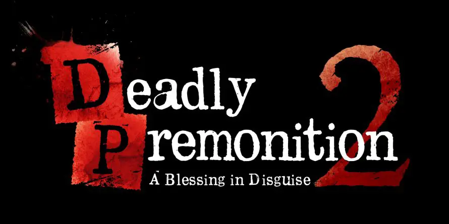Deadly Premonition 2 se trouve une date de sortie officielle