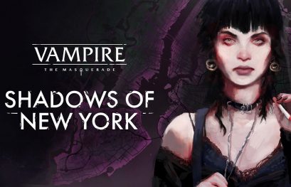 Draw Distance annonce Shadows of New York, un stand alone pour Vampire: The Masquerade - Coteries of New York