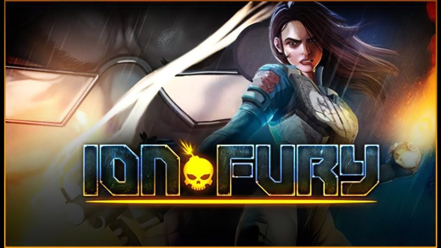 TEST | Ion Fury – Si Duke Nukem et Joanna Dark avaient un enfant