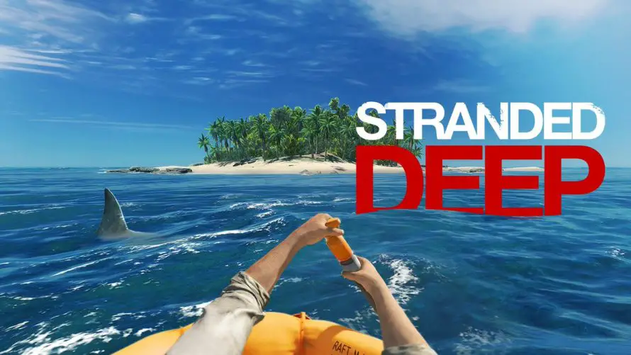 TEST | Stranded Deep – La survie en eaux troubles