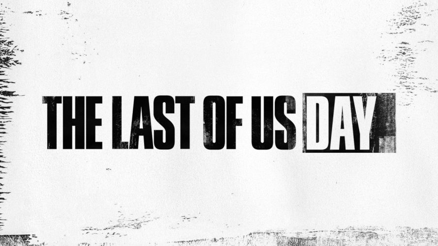 Naughty Dog : Toutes les annonces faites durant l’édition The Last of Us Day 2020
