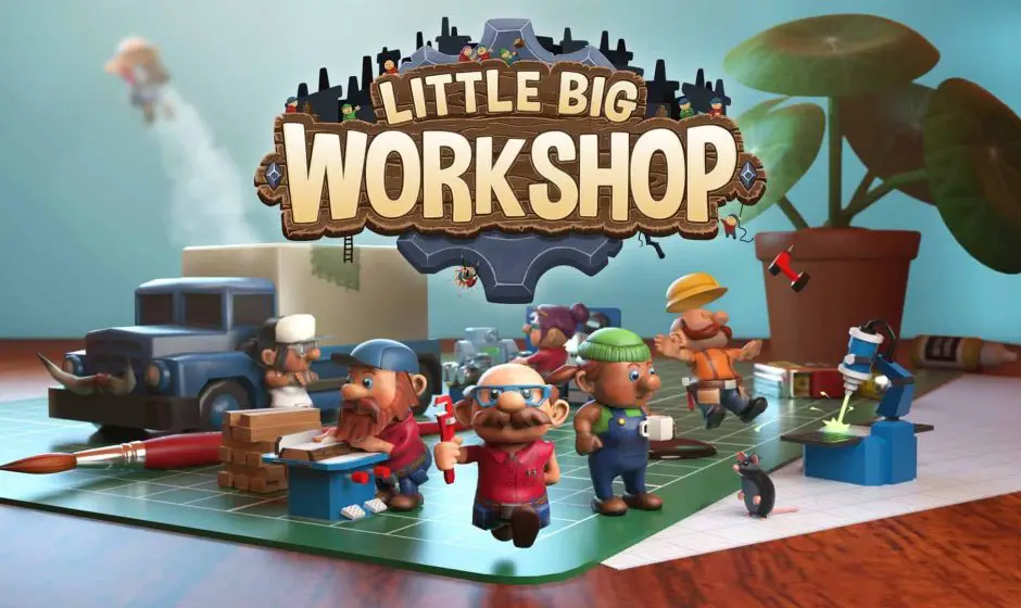 Little Big Workshop : La liste des trophées PlayStation 4 et succès Xbox One/PC