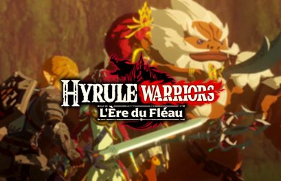 PREVIEW | On a testé Hyrule Warriors : L'Ère du Fléau sur Nintendo Switch
