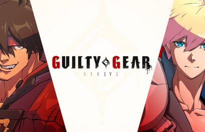 Guilty Gear -Strive- dévoile son contenu au lancement en détail ainsi que les dates de sorties pour les différentes éditions
