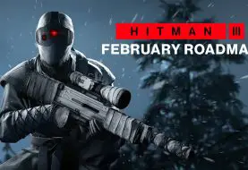 Hitman 3 : IO Interactive dévoile sa roadmap pour le mois de février