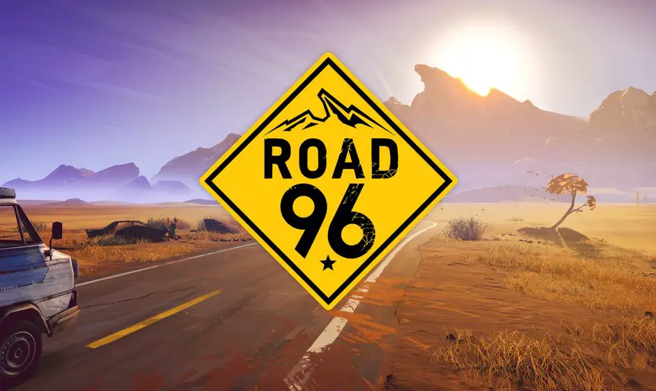 TEST | Road 96 - "La route, c'est la vie"