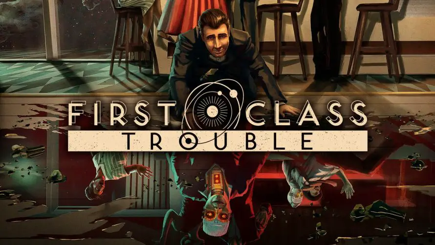 First Class Trouble – La liste des trophées PS5/PS4