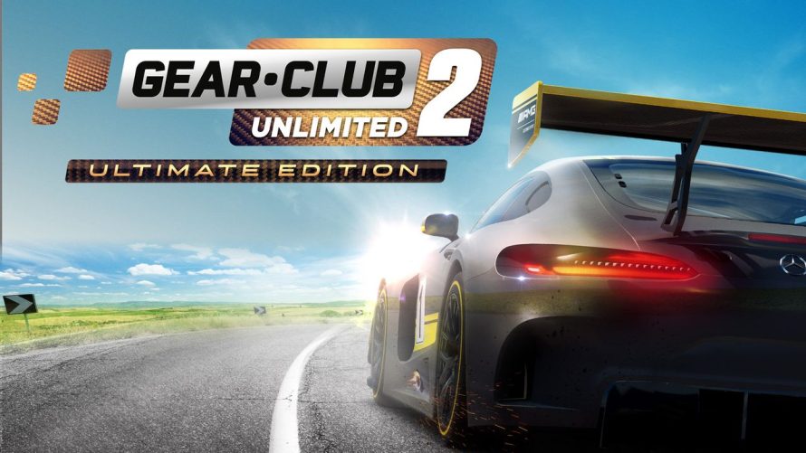TEST | Gear.Club Unlimited 2: Ultimate Edition – Contenu généreux pour contrôle technique frauduleux