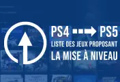GUIDE | La liste des jeux PS4 avec mise à niveau PS5