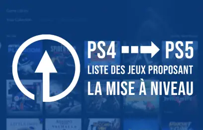 GUIDE | La liste des jeux PS4 avec mise à niveau PS5