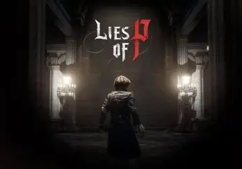GAMESCOM 2022 | Lies of P sortira en 2023 et sera disponible dans le Xbox Game Pass
