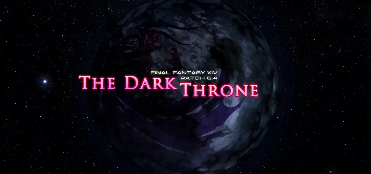 Final Fantasy XIV Online : les détails et la date de la mise à jour 6.4 (The Dark Throne)