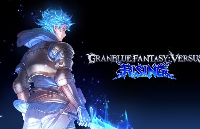 Granblue Fantasy Versus: Rising - la bêta du jeu repoussée à une date ultérieure