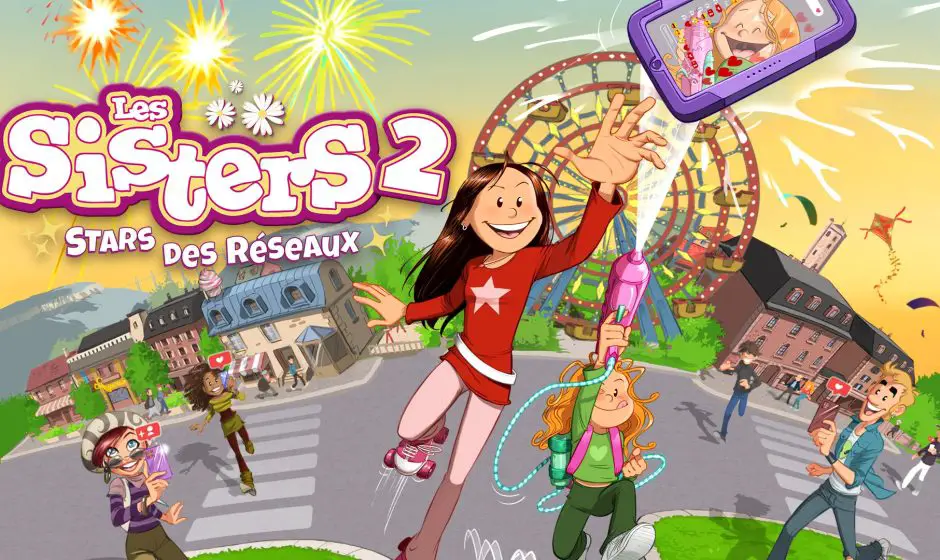 Les Sisters 2 : Stars des Réseaux annoncé par Microids sur consoles et PC