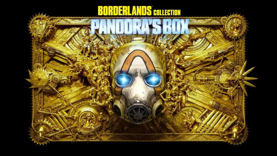 2K et Gearbox Software ont annoncé Borderlands collection: Pandora’s Box, un set complet de tous les jeux Borderlands