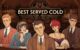 Image mise en avant de Best Served Cold