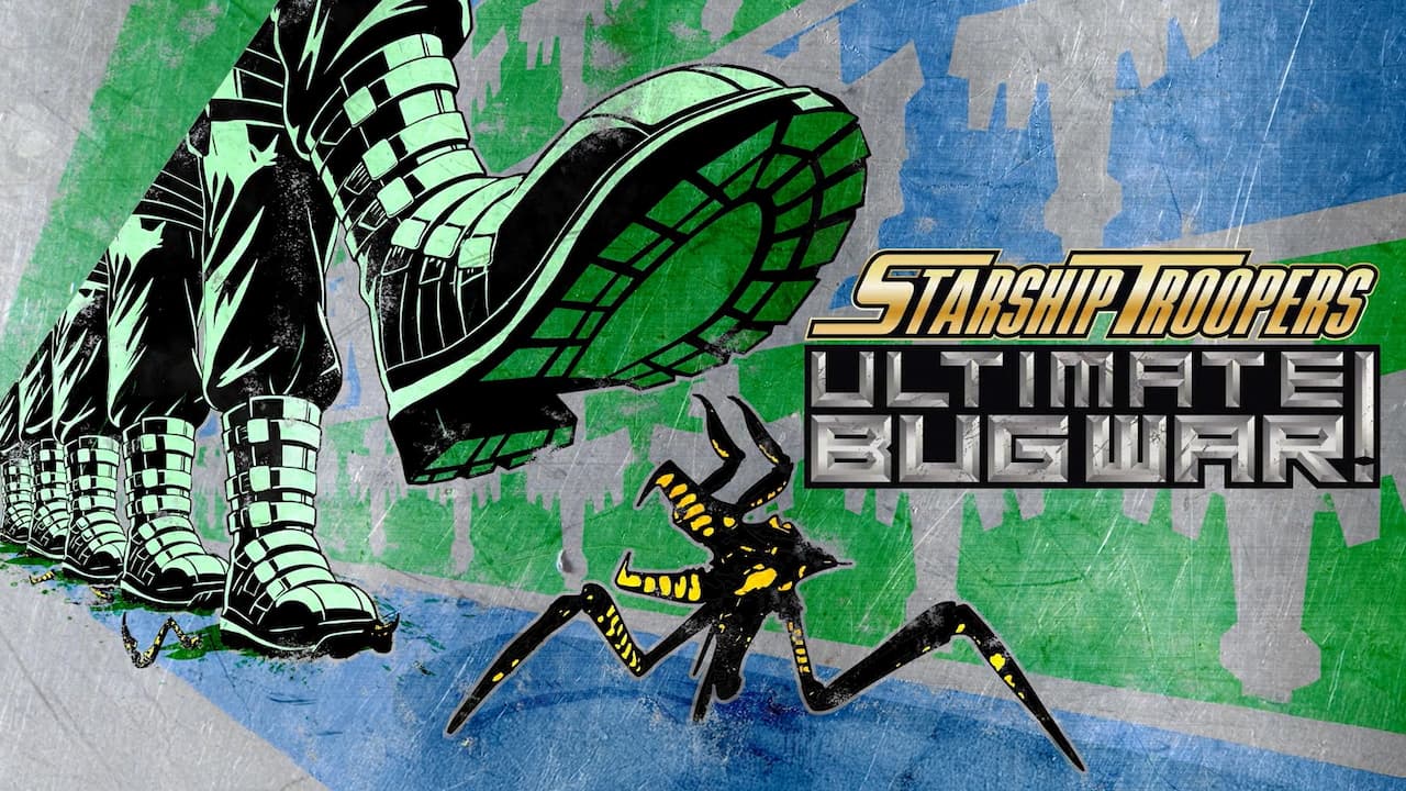 TEST Starship Troopers: Ultimate Bug War! - The Only Good Bug Is a Dead Bug TEST Starship Troopers: Ultimate Bug War! - The Only Good Bug Is a Dead Bug