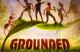 Jaquette Grounded