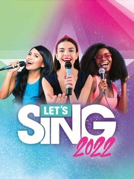 Let&rsquo;s Sing 2022