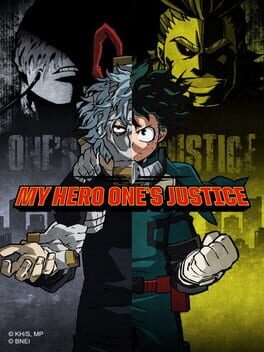 My Hero One&rsquo;s Justice