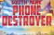 Jaquette South Park: Phone Destroyer