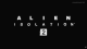 Annonce Alien Isolation 2