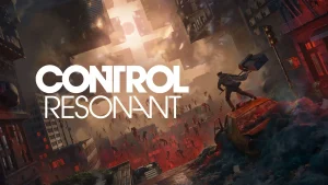 Control Resonant : La date de sortie, les éditions et leurs prix sont dévoilés